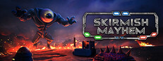 Skirmish Mayhem System Requirements