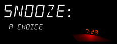 Snooze: A Choice System Requirements