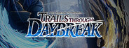 The Legend of Heroes: Trails through Daybreak System Requirements