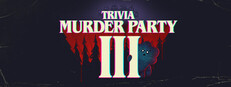 Trivia Murder Party 3 System Requirements