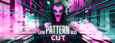 Unpatterned Cut System Requirements