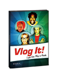 Vlog It! System Requirements