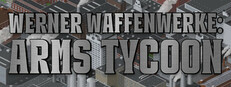 Werner Waffenwerke: Arms Tycoon System Requirements