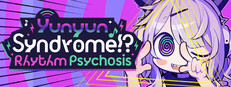 Yunyun Syndrome!? Rhythm Psychosis System Requirements