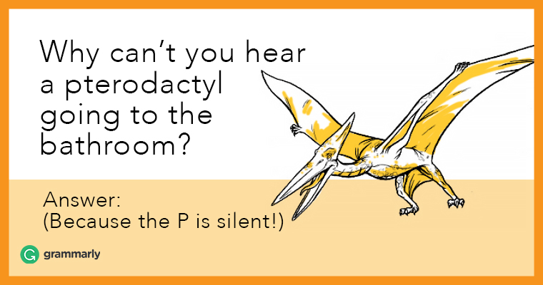 how many do you know hint these words begin with ps pn and pt we found a vocabulary list with thirteen silent p words note technically pterodactyls - Bathroom Puns how many do you know hint these words begin with ps pn and pt we found a vocabulary list with thirteen silent p words note technically pterodactyls - Bathroom Puns