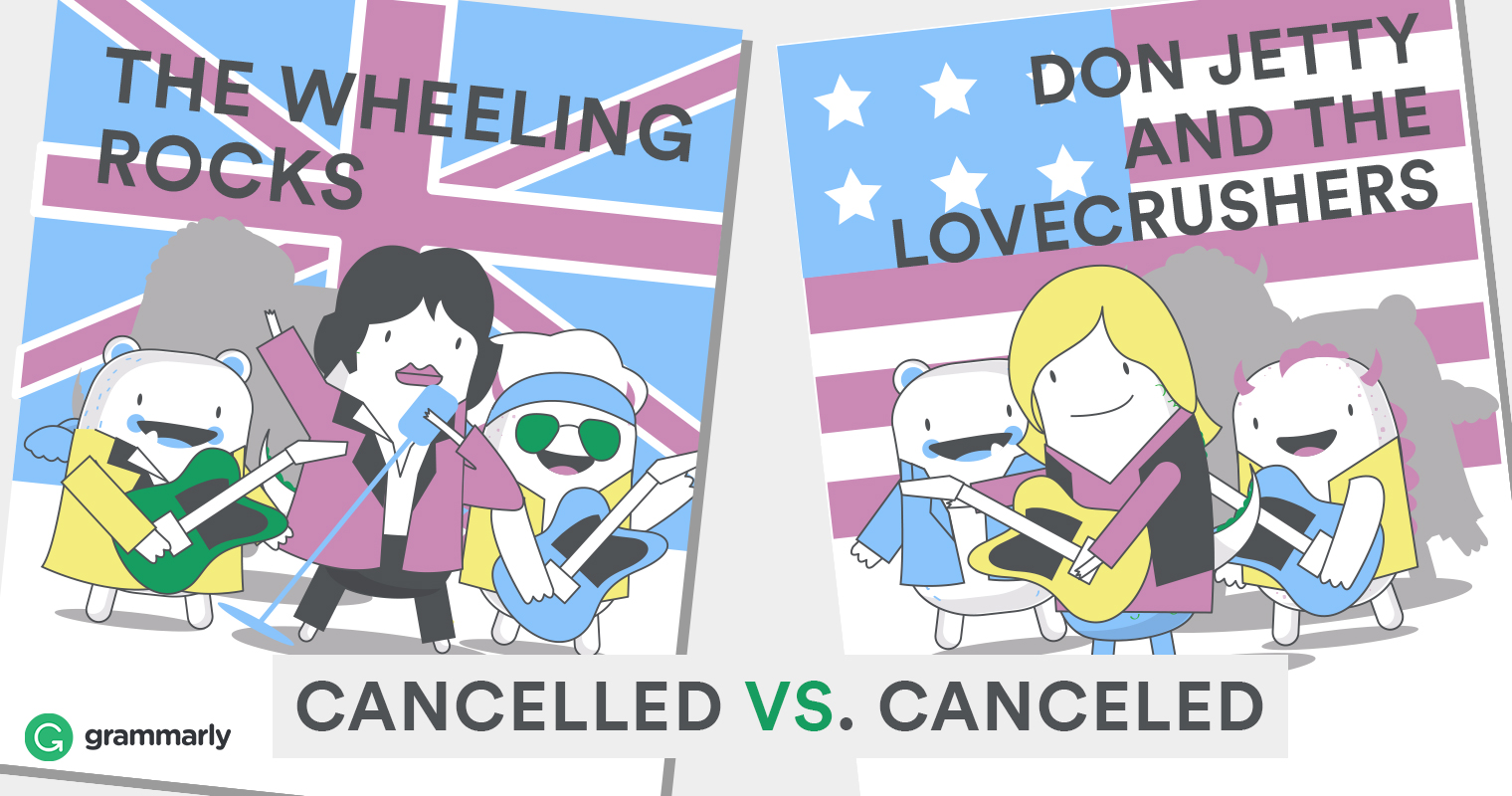 Cancelled vs. Canceled Difference