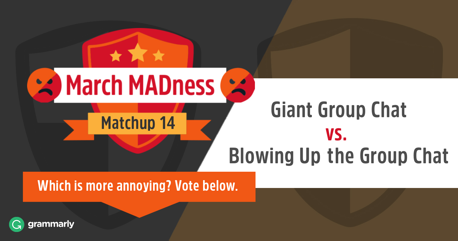 March MADness: Giant Group Chat vs. Blowing Up the Group Chat image