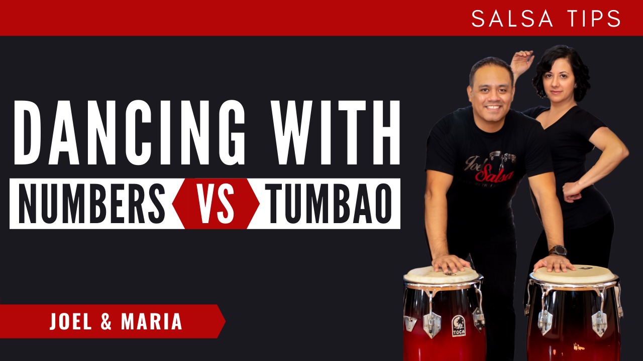 Salsa Numbers Dancing Salsa with Numbers vs Tumbao