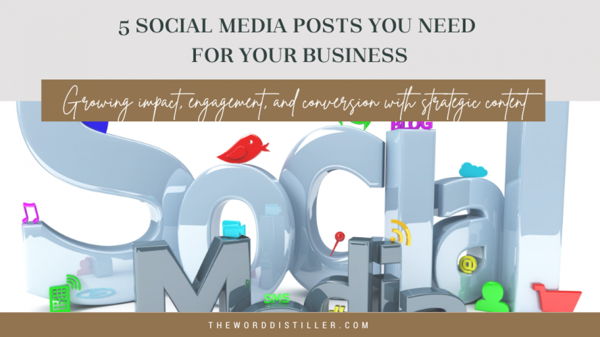 5 Types Of Social Media Posts You Need For Your Business