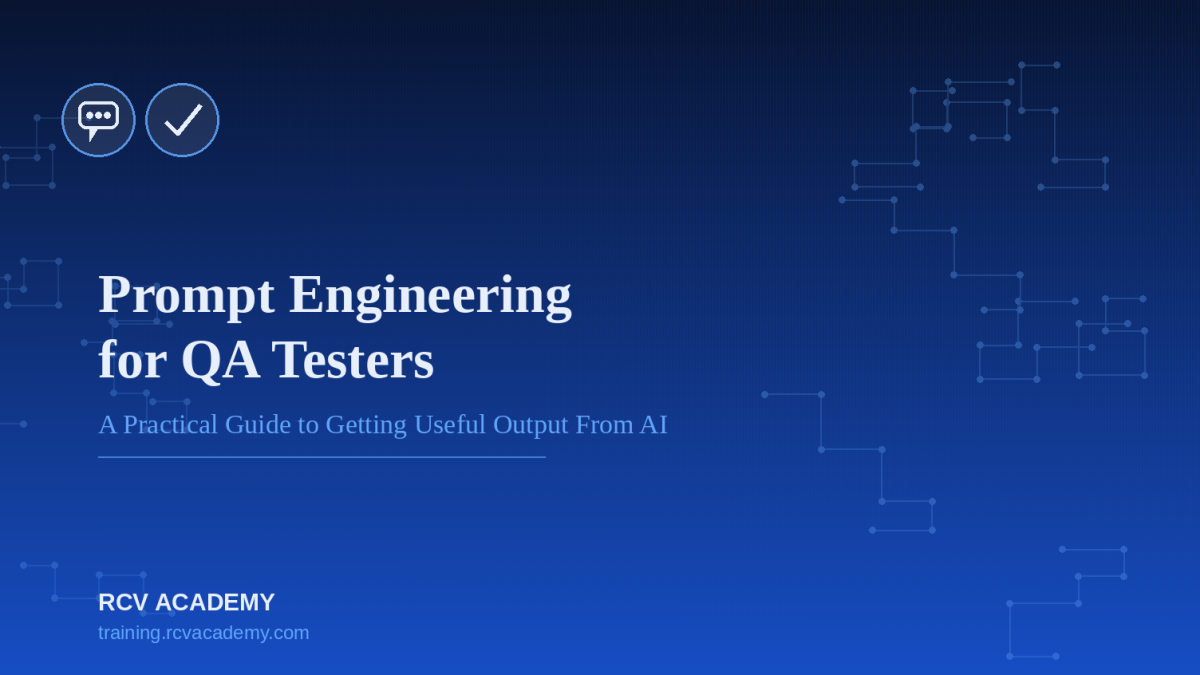 Prompt Engineering for QA Testers: A Practical Guide