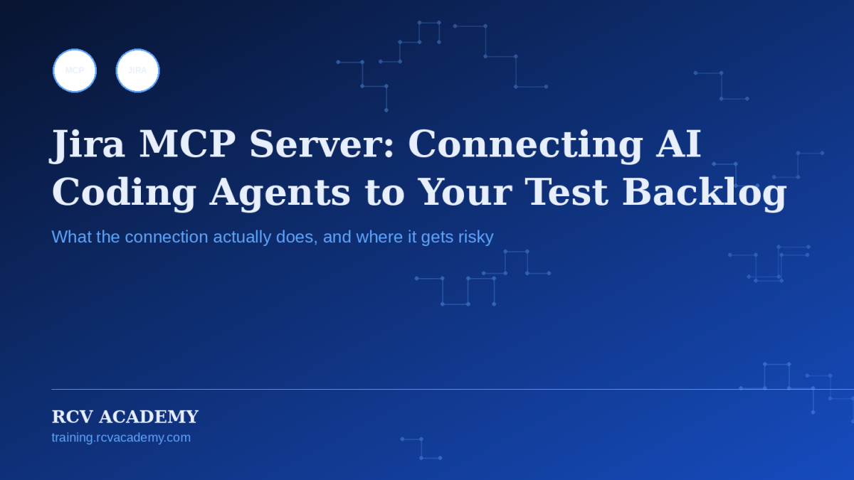 Jira MCP Server: Connecting AI Coding Agents to Your Test Backlog