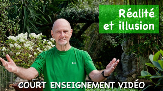 RÉALITÉ ET ILLUSION
