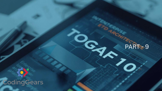 TOGAF 10 Part 9: Building the Architecture Capability