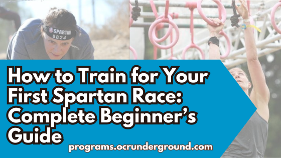 How to Train for Your First Spartan Race: Complete Beginner’s Guide