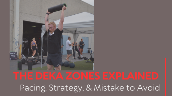 The DEKA Zones Explained:  Pacing, Strategy & Mistakes to Avoid