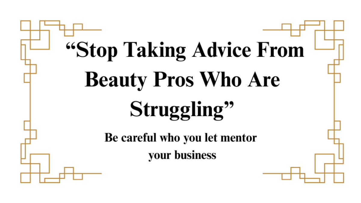 Stop Taking Advice From Beauty Pros Who Are Struggling