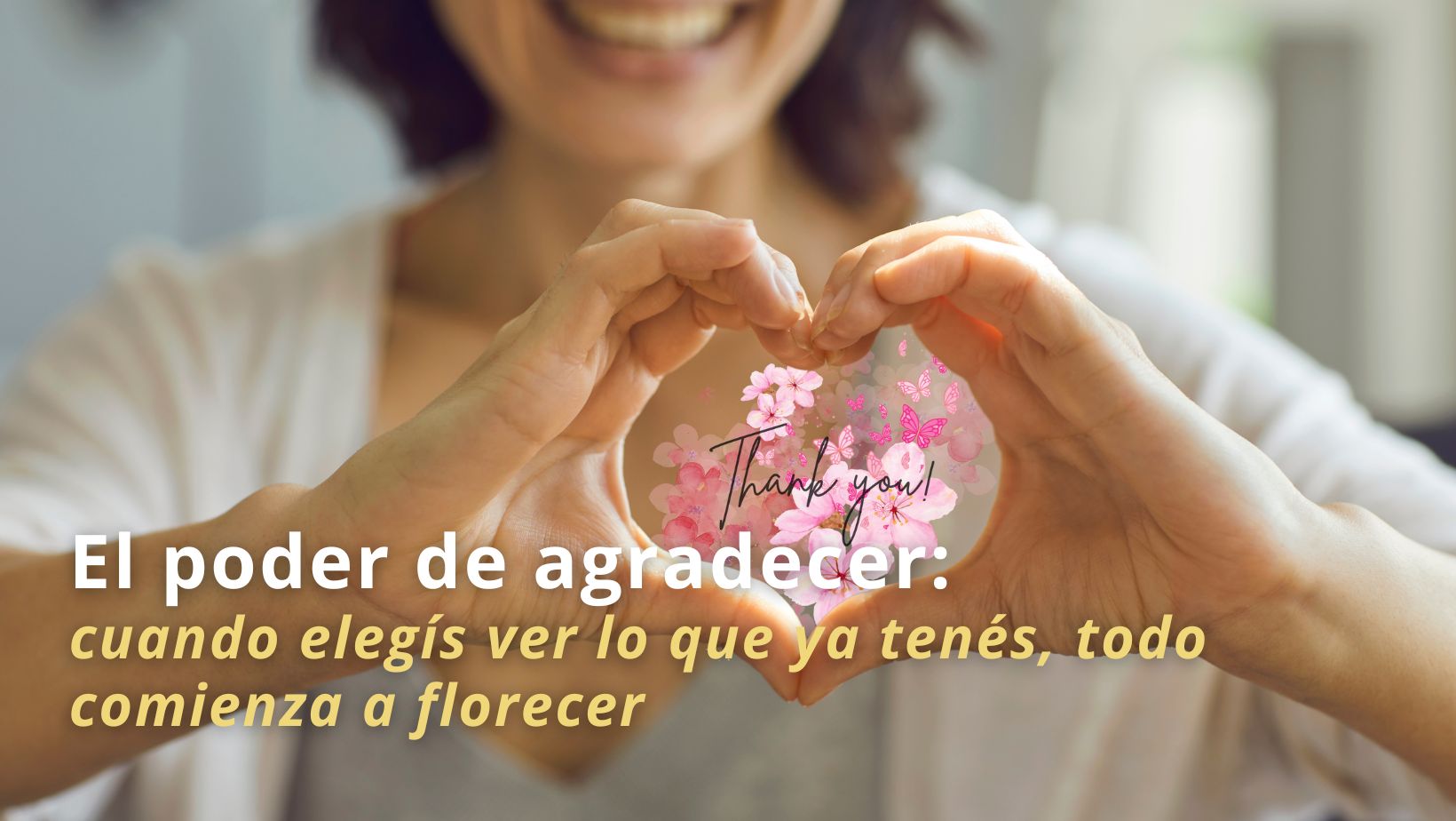 El poder de la gratitud: cómo agradecer transforma tu energía, tu mente ...