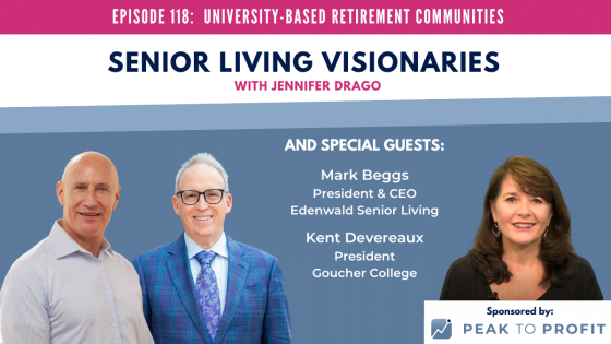 Ep. 118: University-Based Retirement Communities