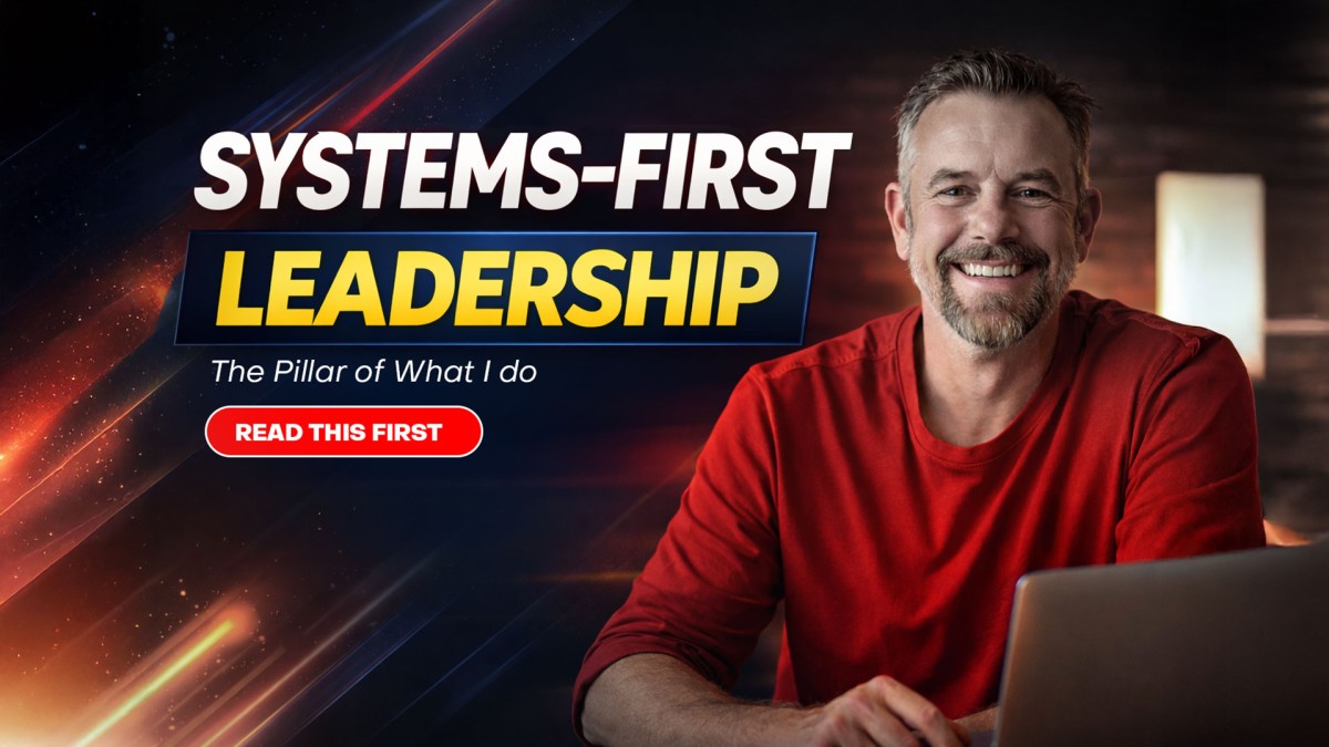Systems-First Leadership: A 30-Year Perspective on Building Businesses That Actually Compound