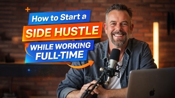 How to Start a Side Hustle While Working Full-Time (Systems-First, Not Guesswork)