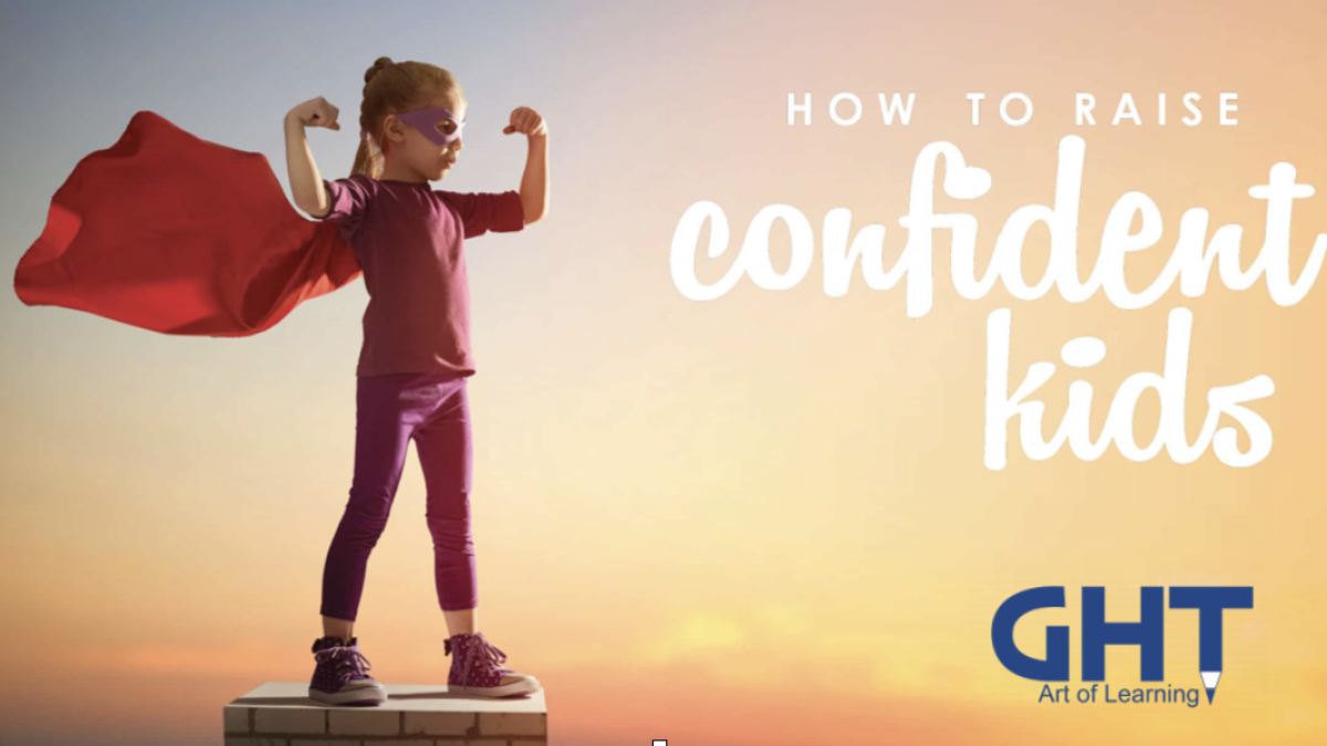 How to raise up a confident child