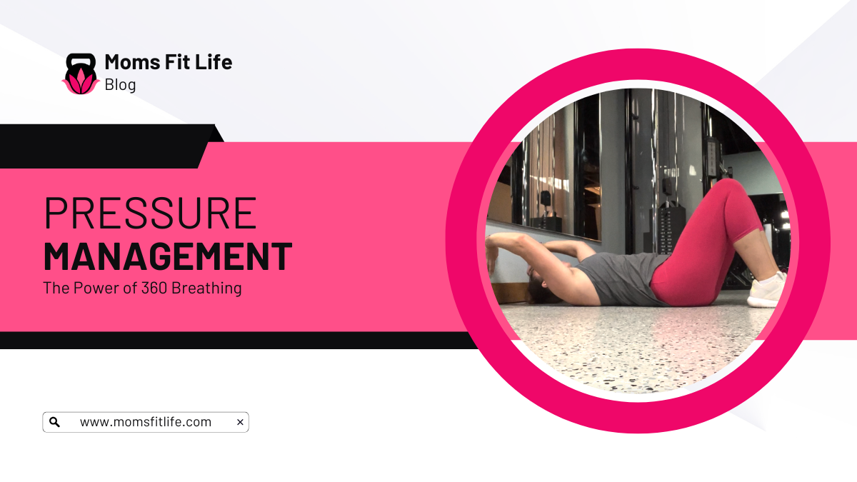 Pressure Management: The Power of 360 Breathing