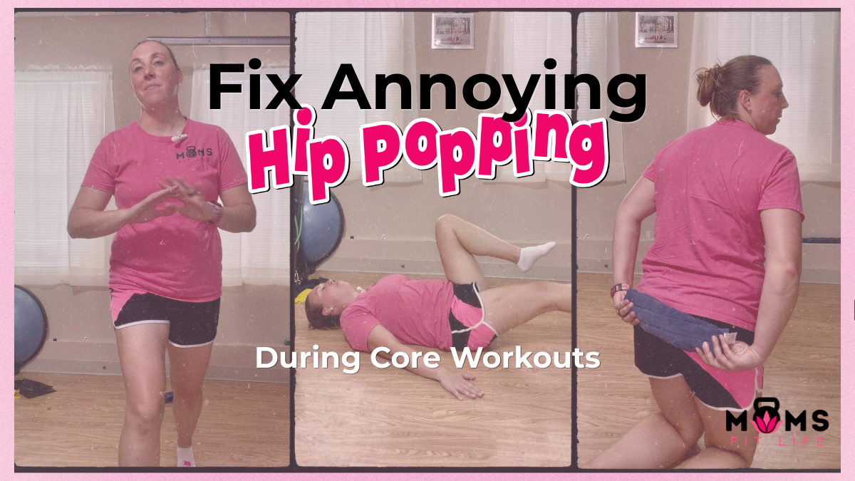How to Fix Annoying Hip Popping During Core Workouts