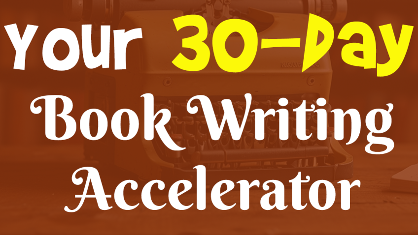 30-Day Book Writing Accelerator