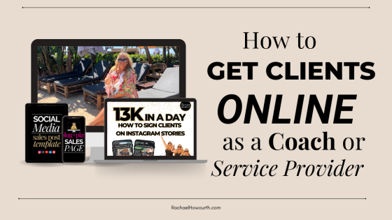 How to Get Clients Online as a Coach or Service Provider