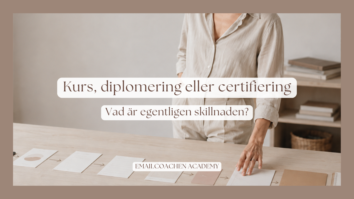 Kurs, diplomering eller certifiering. Vad är egentligen skillnaden?