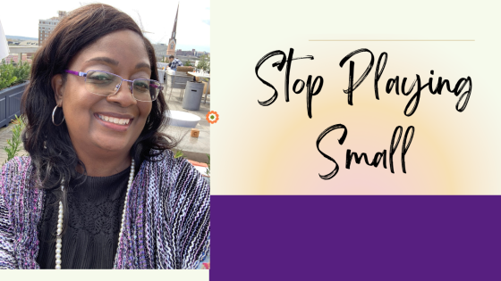 Stop Playing Small: Step Fully Into Your CEO Mantle