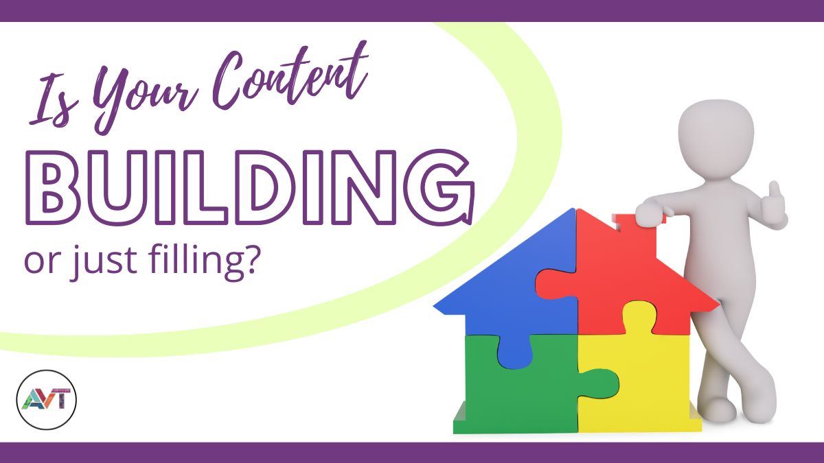 The Difference Between Content That Builds Your Business and Content That Just Fills Your Feed
