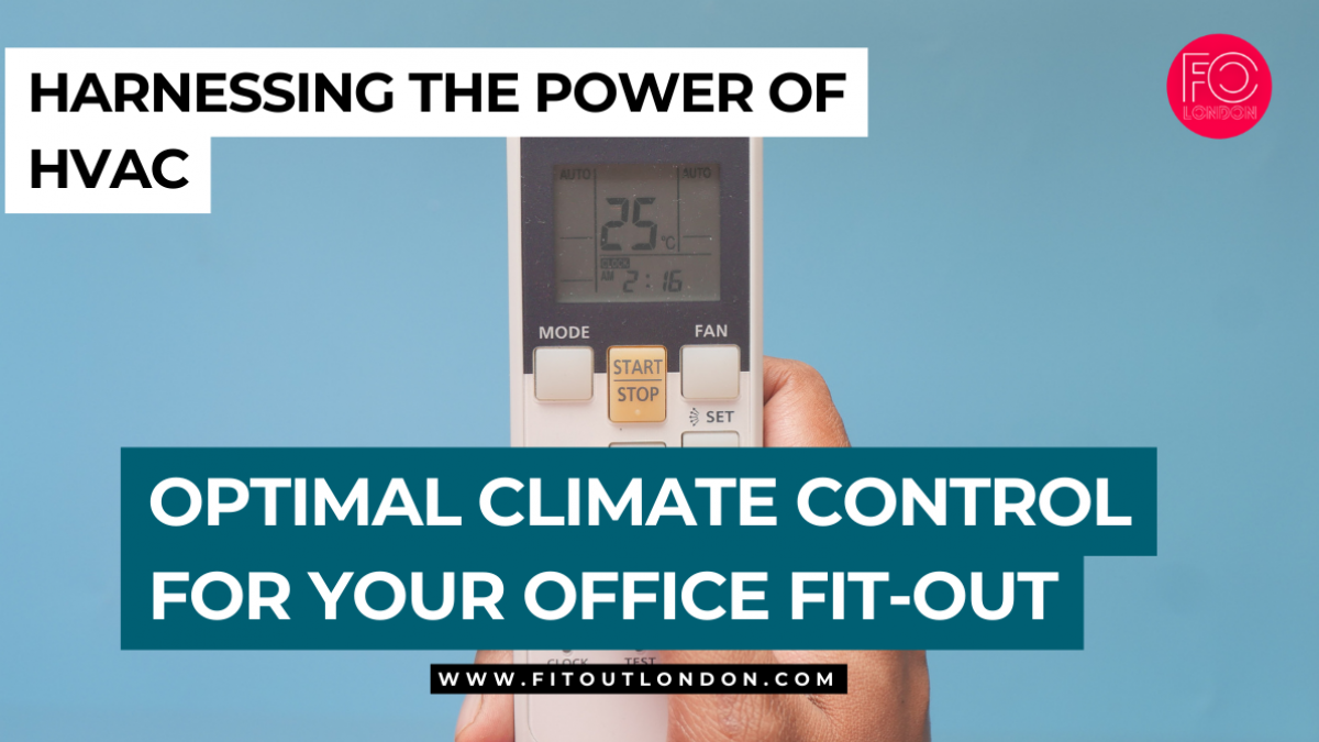 Harnessing the Power of HVAC Optimal Climate Control for Your Office