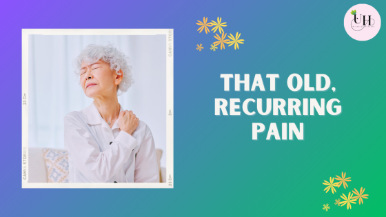 That old, recurring pain