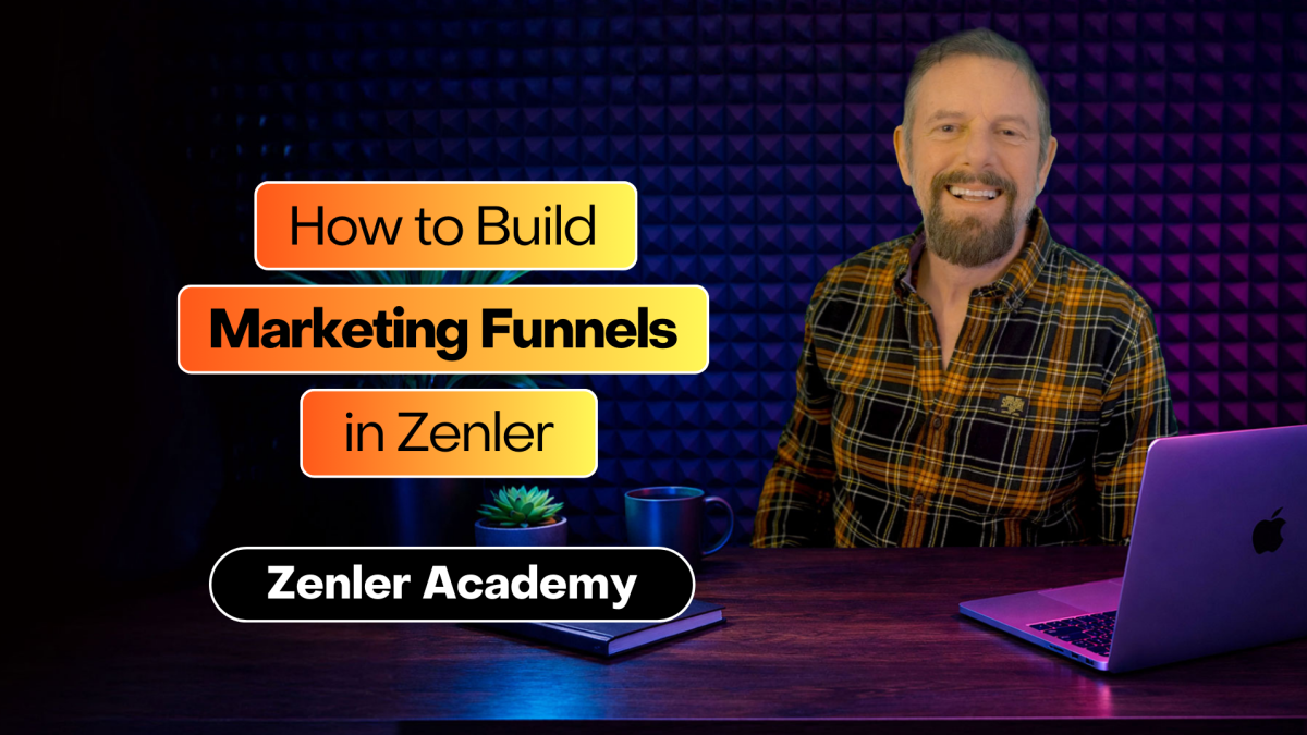 How to Build Funnels in Zenler (Complete 2026 Tutorial: Lead, Sales, Webinar & Launch Funnels)