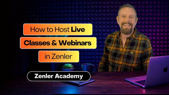 How to Host Live Classes & Webinars in Zenler (Zoom Integration, Funnels, Reminders & Replays)