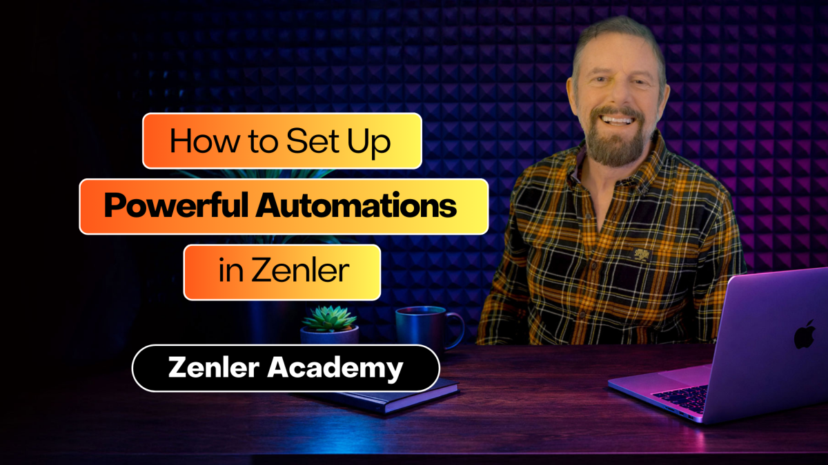 How to Use Zenler Automations (Complete 2026 Guide: Workflows, Tags, Triggers & Behaviour Tracking)