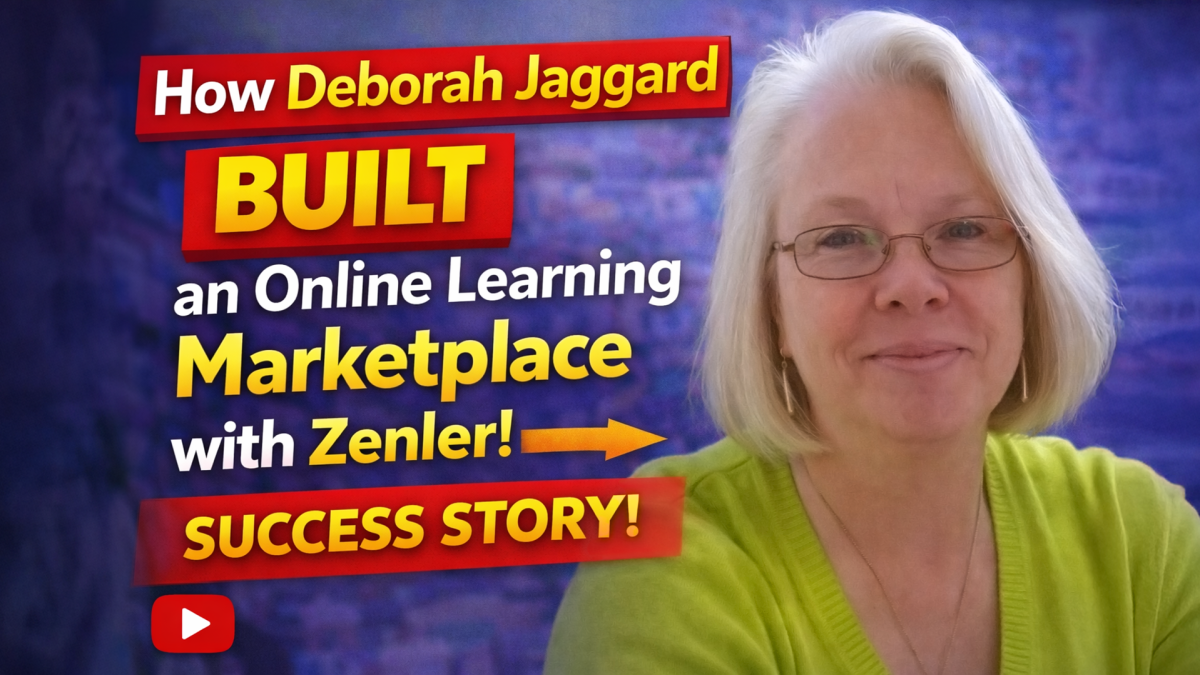 Deborah Jaggard Success Story: How a Teacher Built an Online Learning Marketplace with Zenler