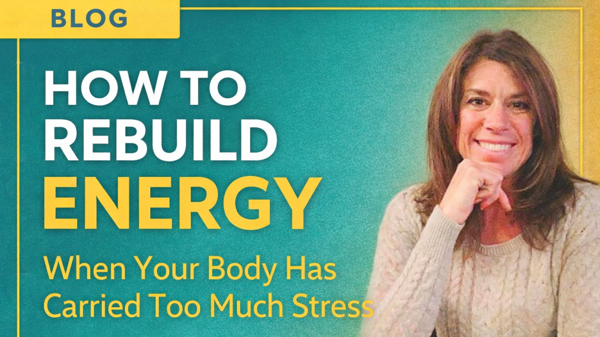 How to Rebuild Energy When Your Body Has Carried Too Much Stress