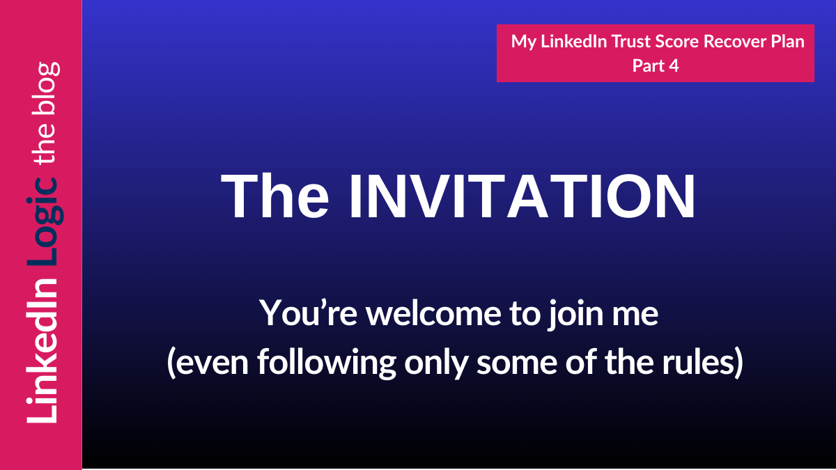 Join Me: How You Can Improve Your LinkedIn Trust Score Too