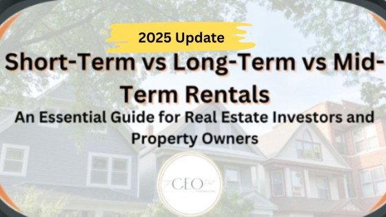 Short-Term vs Long-Term vs Mid-Term Rentals: An Essential Guide for Real Estate Investors