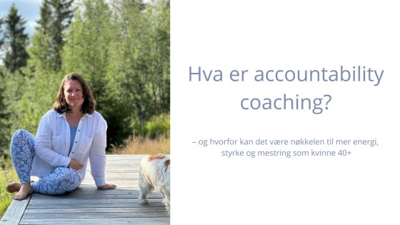 Hva er accountability coaching?
