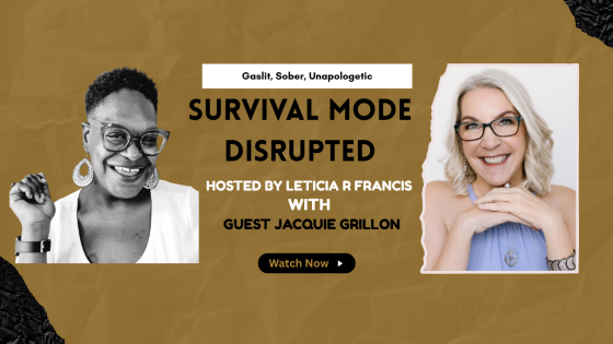 Gaslit, Sober, Unapologetic