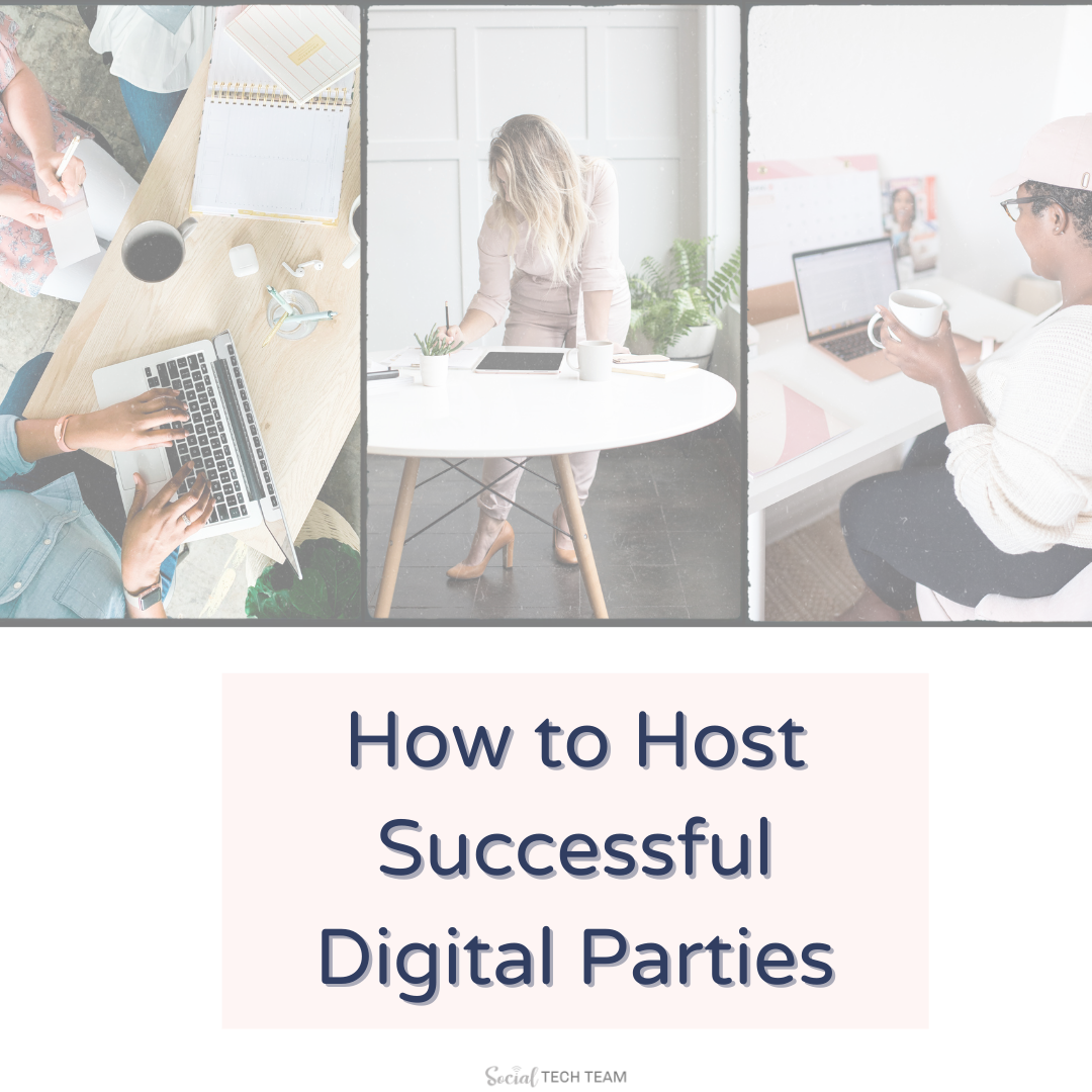 How to have Successful Digital Parties