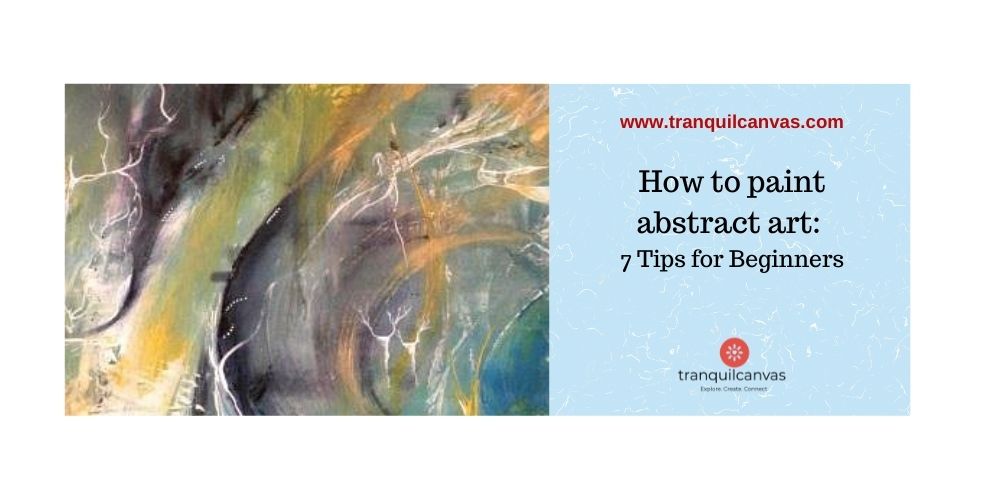 How to do Abstract Art for beginners