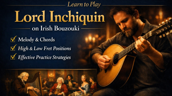 Understanding Lord Inchiquin On Irish Bouzouki