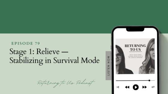 Stage 1: Relieve — Stabilizing in Survival Mode