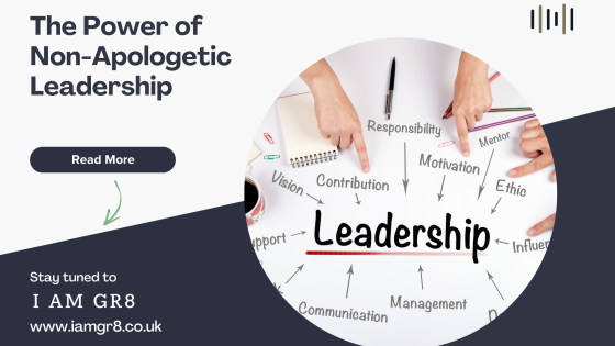 The Power of Non-Apologetic Leadership