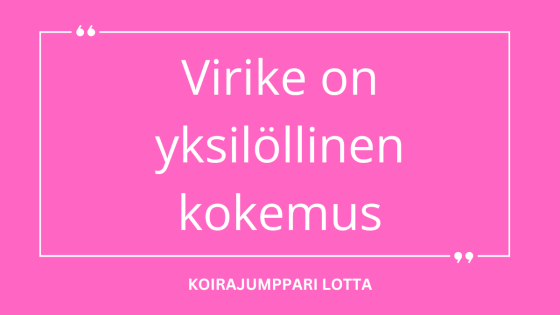 Miten suorittaa virikkeitä oikein?