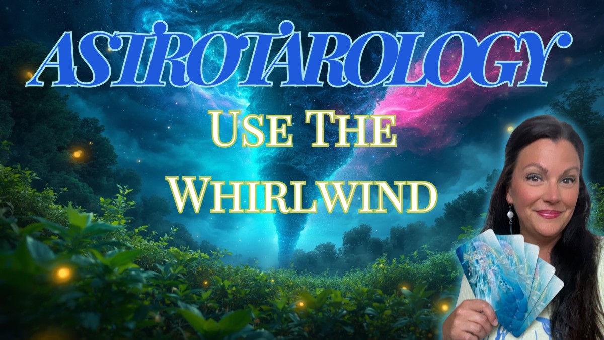Astrotarology Ep 25: Temperance Tarot and the Cosmic Tornado
